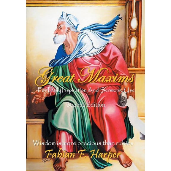 Great Maxims, (Hardcover)