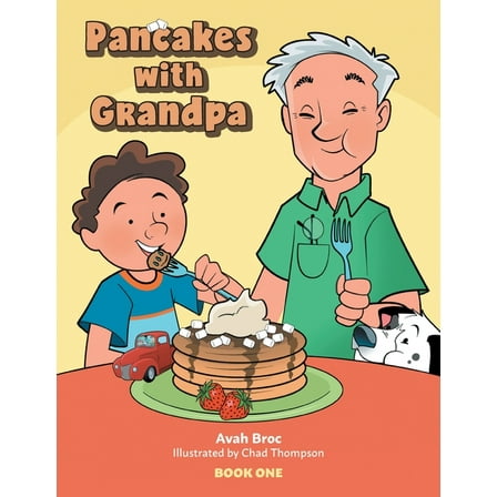 Joey's Family Collection Pancakes with Grandpa, (Paperback)