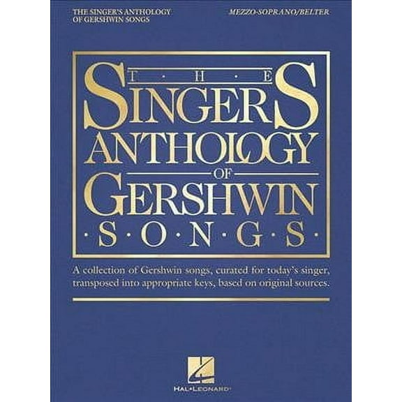 The Singer's Anthology of Gershwin Songs
