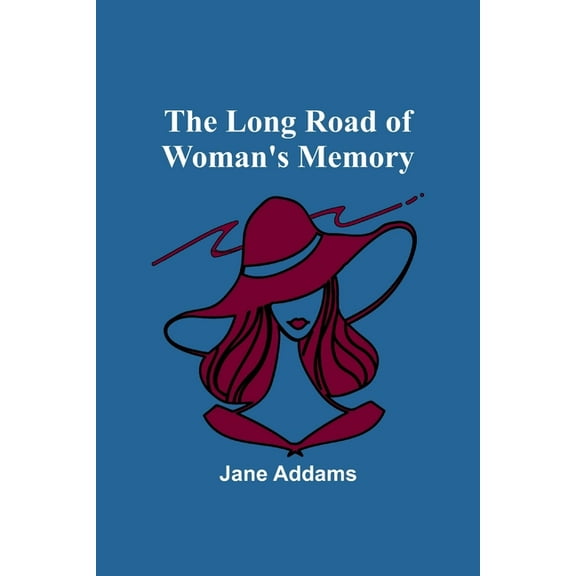 The long road of woman's memory, (Paperback)