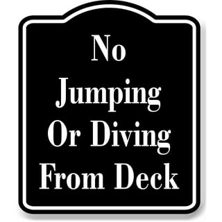 No Jumping Sign - 12x10 Inch