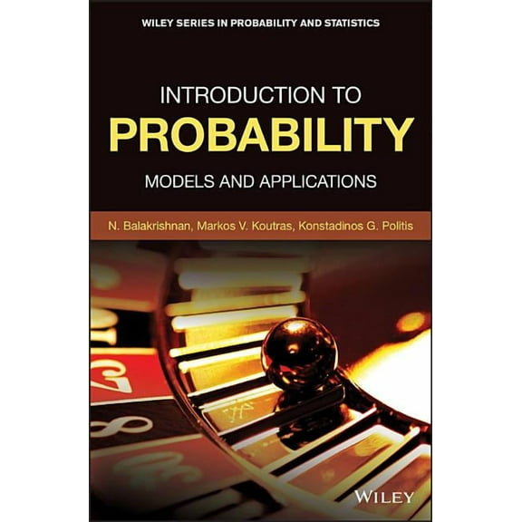 Wiley Probability and Statistics Introduction to Probability: Models and Applications, (Hardcover)