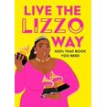 thumbnail image 2 of Live the Lizzo Way: 100% That Book You Need, 2 of 2
