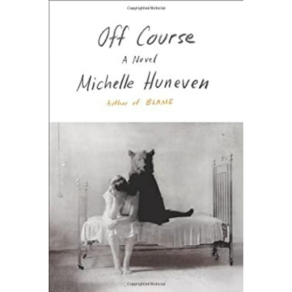 Pre-Owned Off Course : A Novel (Hardcover) 9780374224479