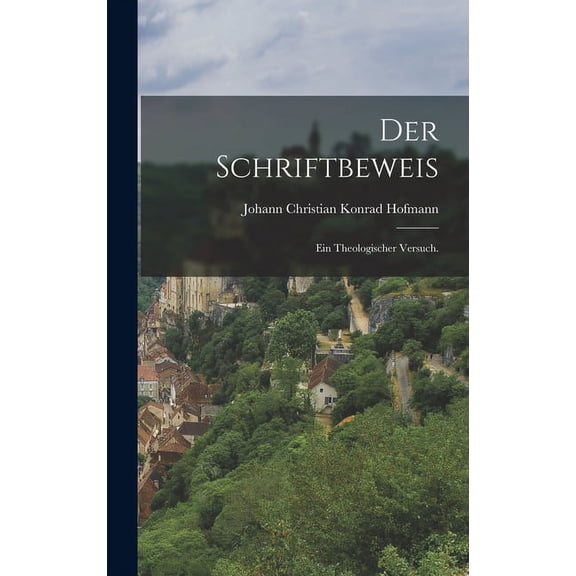 Der Schriftbeweis (Hardcover)