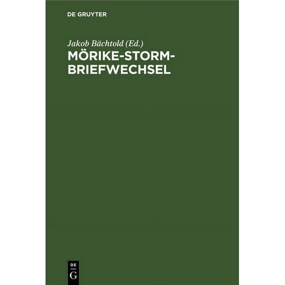 Mörike-Storm-Briefwechsel (Hardcover)
