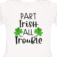 thumbnail image 4 of Inktastic Part Irish All Trouble St. Patrick's Day with Green Clovers Boys or Girls Long Sleeve Baby Bodysuit, 4 of 5
