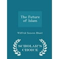 thumbnail image 1 of The Future of Islam - Scholar's Choice Edition (Paperback), 1 of 1