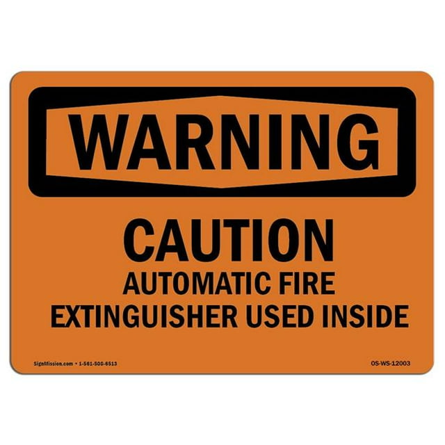 SignMission OS-WS-D-35-L-12003 OSHA Avertissement - Mise en Garde Extincteur Automatique Utilisé à l'Intérieur