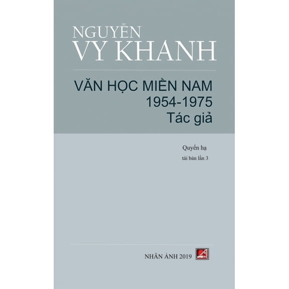 Văn Học Miền Nam 1954-1975 - Tập 2 (Tác Giả) (hard cover), (Hardcover)
