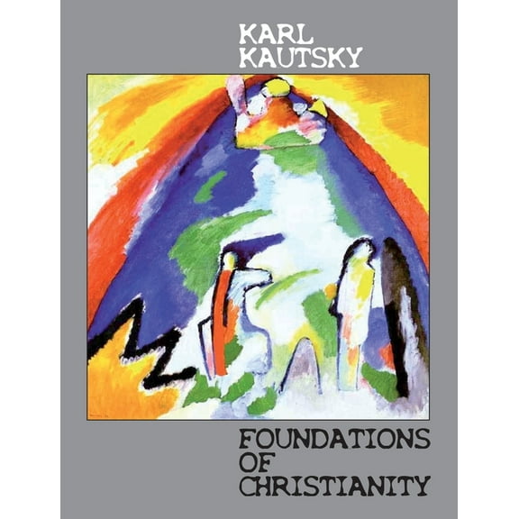 Foundations of Christianity: A study in Christian origins, (Paperback)