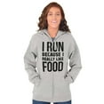 thumbnail image 4 of I Run Because I Like Food Cardio Joke Zip Up Hoodie Men's Women's Brisco Brands X, 4 of 6