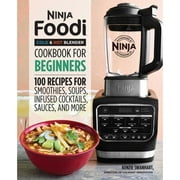 Pre-Owned Ninja Foodi Cold & Hot Blender Cookbook for Beginners: 100 Recipes for Smoothies, Soups, (Paperback 9781646110193) by Kenzie Swanhart