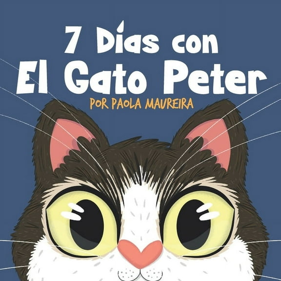 7 DÃ­as con El Gato Peter, (Paperback)
