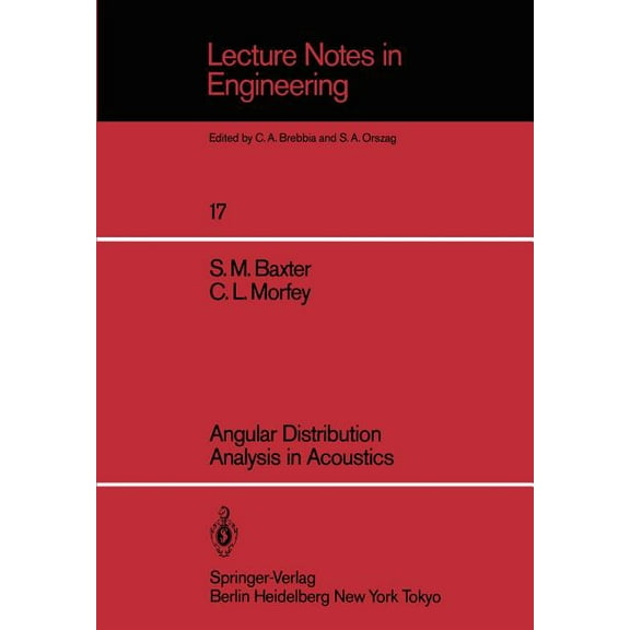 Lecture Notes in Engineering Angular Distribution Analysis in Acoustics, Book 17, (Paperback)