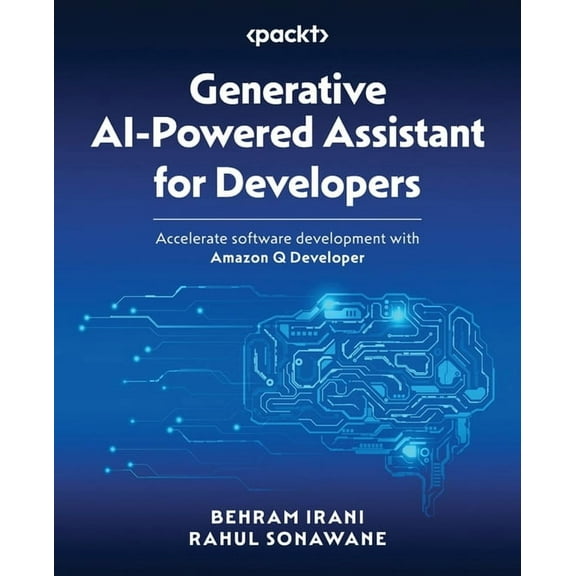 Generative AI-Powered Assistant for Developers: Accelerate software development with Amazon Q Developer, (Paperback)