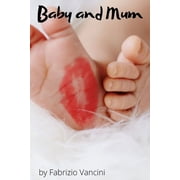 Baby and Mum (Paperback)