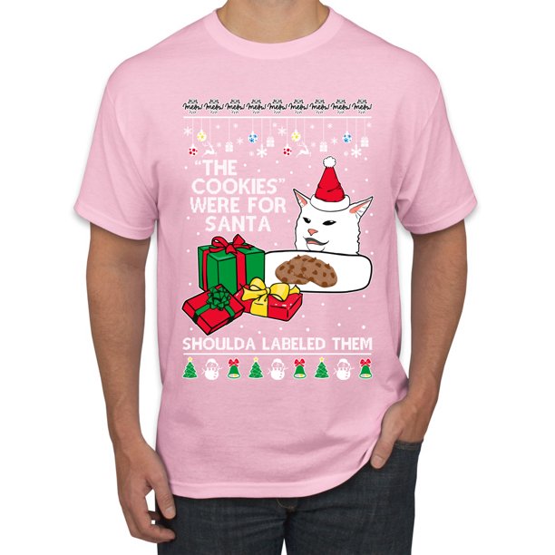 Wild Bobby Cat Meme The Cookies Were For Santa Cute Xmas Meme Ugly Christmas Sweater Men S Graphic T Shirt Light Pink 2xl Walmart Com Walmart Com
