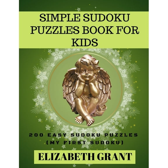 Simple Sudoku Puzzles Book For Kids: 200 Easy Sudoku Puzzles (Large Print)