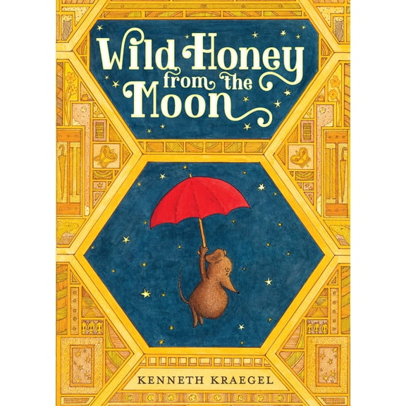 Pre-Owned Wild Honey from the Moon (Hardcover) 0763681695 9780763681692