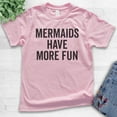 thumbnail image 2 of Kids Mermaids Have More Fun T-shirt, Youth Kids Girl T-Shirt, Summer Shirt, Mermaid T-shirt, Ocean Beach Swim T, Light Pink, Small, 2 of 4
