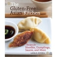 thumbnail image 1 of Pre-Owned The Gluten-Free Asian Kitchen: Recipes for Noodles, Dumplings, Sauces, and More [A Cookbook] (Paperback) 158761135X 9781587611353, 1 of 1