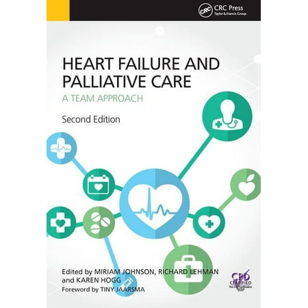 UPC: 9781910227350 | Heart Failure and Palliative Care: A Team Approach  Second Edition (Paperback)
