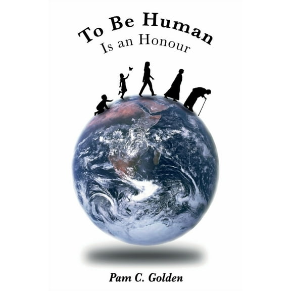 To Be Human is an Honour, (Paperback)