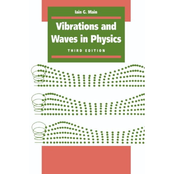 Pre-Owned Vibrations and Waves in Physics (Paperback) 0521447011 9780521447010