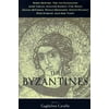 Pre-Owned The Byzantines (Paperback) 0226097927 9780226097923