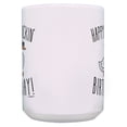 thumbnail image 3 of ThisWear Duck Birthday Favors Happy Duckin Birthday Duck Theme Birthday Mug 15oz Coffee Mug, 3 of 4