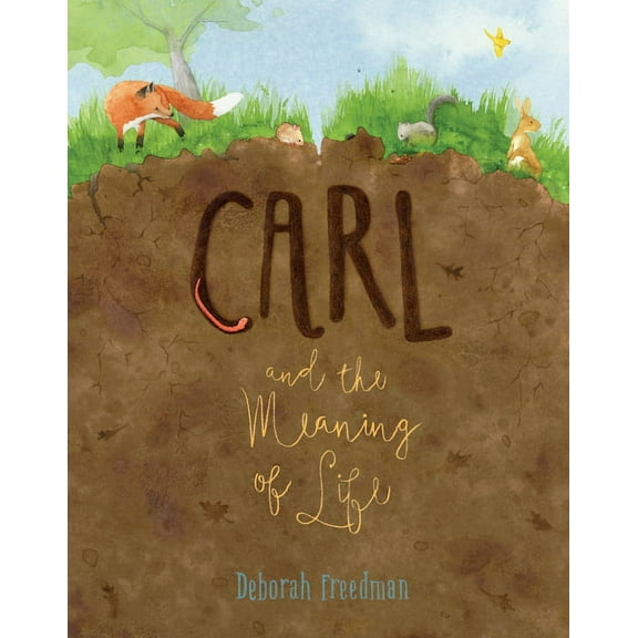 Carl and the Meaning of Life, (Hardcover)