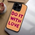 thumbnail image 3 of Cute Quote iPhone 14 Pro Case - Love Phone Case for iPhone 14 Pro - Kawaii iPhone 14 Pro Case, 3 of 4
