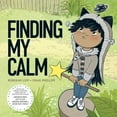 thumbnail image 3 of Finding My Calm, (Paperback), 3 of 3