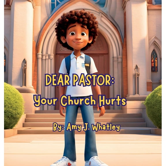 Dear Pastor: Your Church Hurts, (Hardcover)