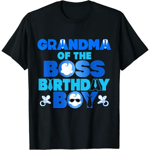 Grandma Of The Boss Birthday Boy Baby Family Decorations T-Shirt BLACK Unisex S-5XL Hot Trending Shirt, Vintage Birthday Gift