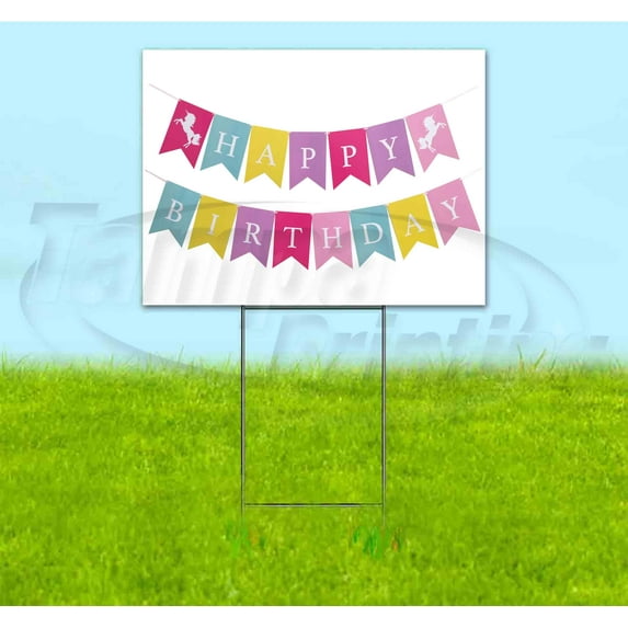Happy Birthday (18" x 24") Yard Sign, Includes Metal Step Stake