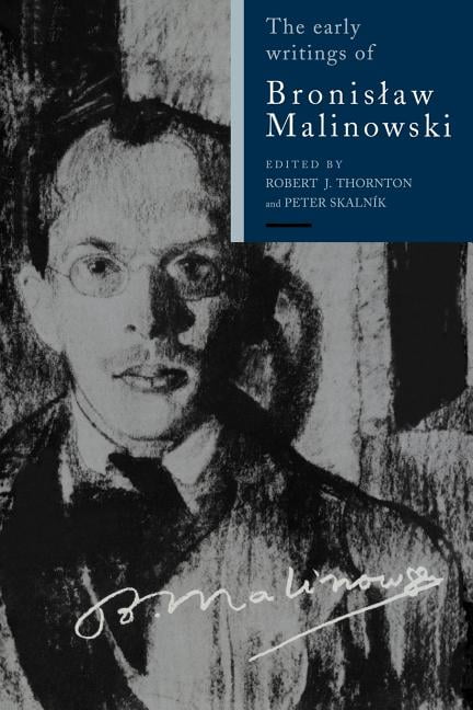 The Early Writings Of Bronislaw Malinowski (Paperback) - Walmart.com ...