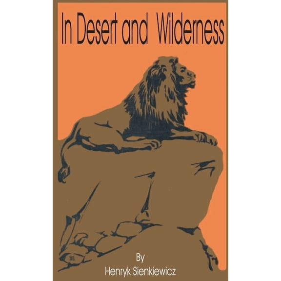 In Desert and Wilderness (Paperback)