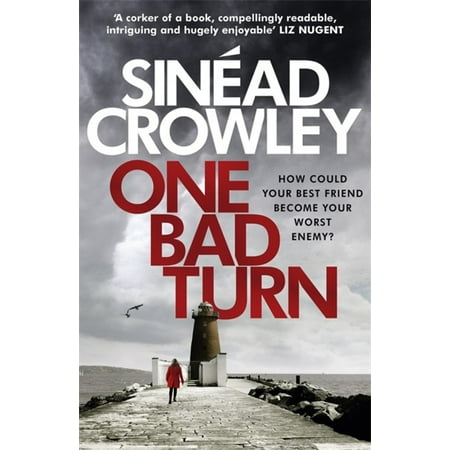 One Bad Turn Ds Claire Boyle 3 A Gripping Thriller With A Jaw