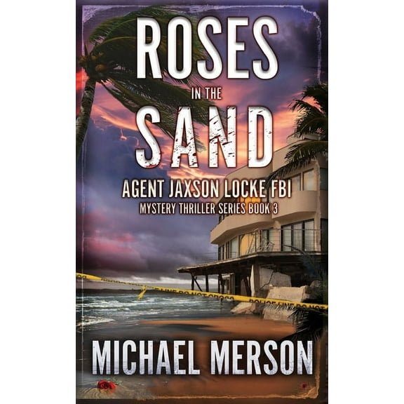 Roses in the Sand, (Paperback)