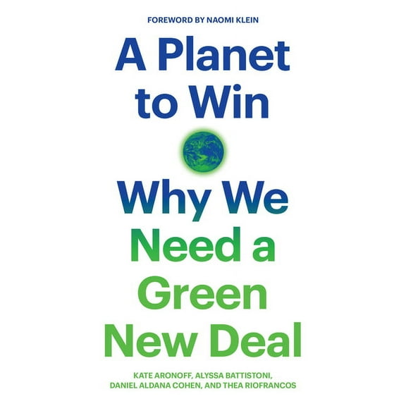 Jacobin A Planet to Win: Why We Need a Green New Deal, (Paperback)