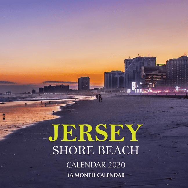 Jersey Shore Beach Calendar 2020 16 Month Calendar (Paperback