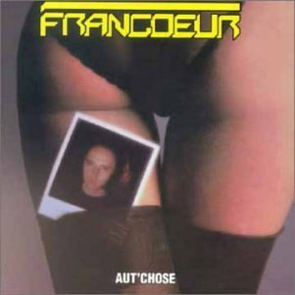 Francoeur Lucien - Aut' Chose - Music & Performance - CD