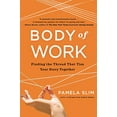 thumbnail image 1 of Body of Work: Finding the Thread That Ties Your Story Together, 1 of 3