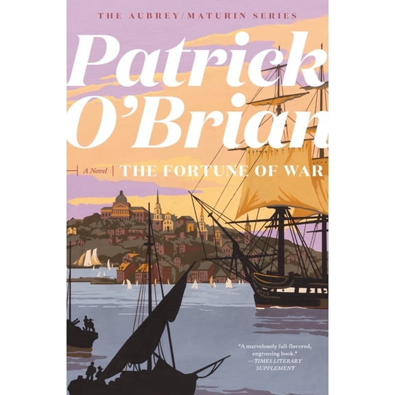 Aubrey/Maturin Novels The Fortune of War, Book 6, (Paperback)