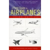 A Field Guide to Airplanes, Third Edition (Paperback)