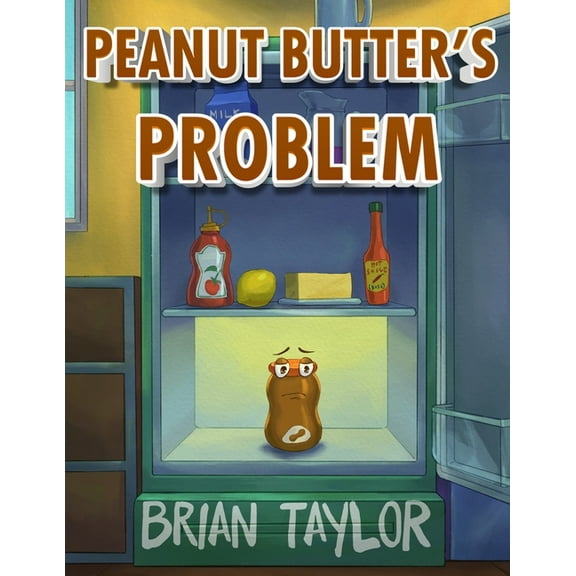 Peanut Butter's Problem, (Paperback)