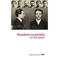 thumbnail image 1 of Libro Hombres En Prision Tapa Blanda, Autor Victor Serge, Editorial Gatopardo Ediciones, 1 of 2