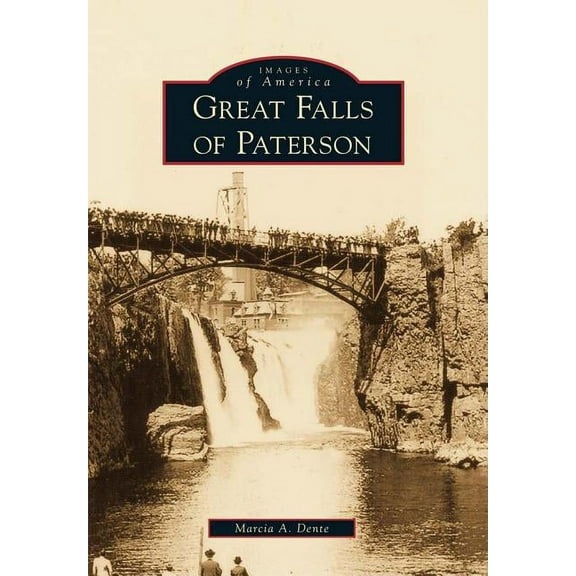Images of America: Great Falls of Paterson (Paperback)